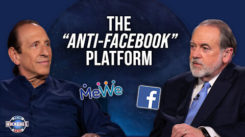 The “Anti-FACEBOOK” Platform: MeWe | Founder Mark Weinstein | Huckabee