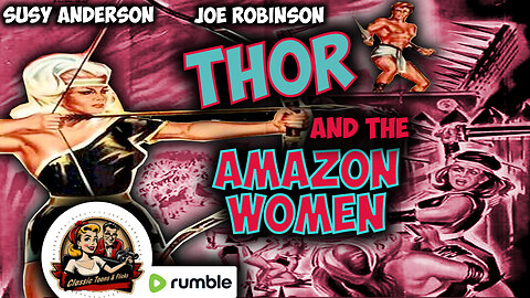 Thor and the Amazon Women: A Classic Sword-and-Sandal Adventure