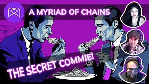 Myriad of Chains - Danny's a secret commie, Political red tape and French labor law.