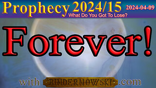 Forever! Prophecy
