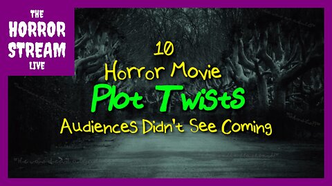 10 of the Best Horror Movie Plot Twists [Horror Fam]