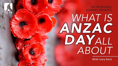 What's ANZAC Day All About?