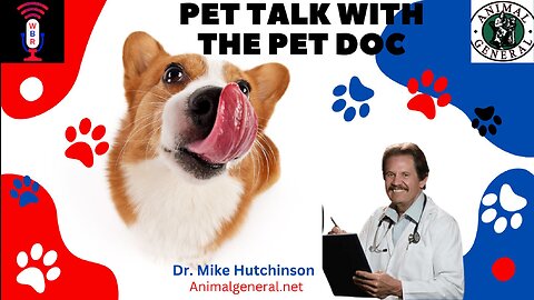 Pet Talk With The Pet Doc