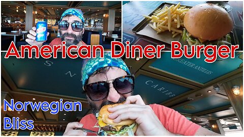 American Diner Burger | Port Day at Cartagena | Norwegian Bliss
