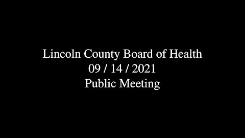 Lincoln County Board of Health Public Meeting 2021-09-14