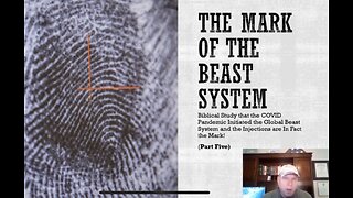 THE MARK OF THE BEAST SYSTEM (Part 5 of 10)