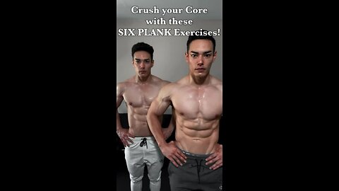 Crush your Core with these SIX PLANK Exercise!