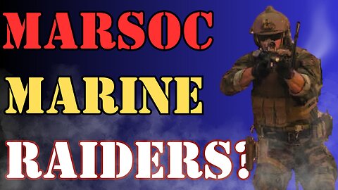 DECLASSIFIED!! Marine Raiders and MARSOC questions answered