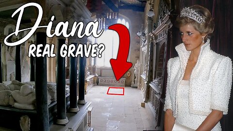 Was Princess Diana Secretly Buried Here?