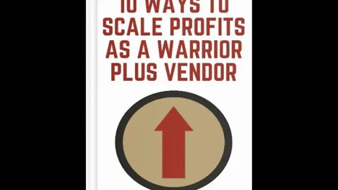 Warrior Plus Vendor PLR – 10 Ways to Scale Profits as a Warrior Plus Vendor – Limited PLR