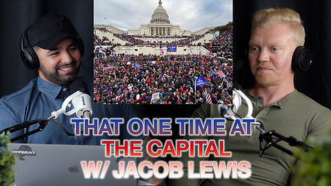 Jacob Lewis shares his experience at the US Capitol on January 6 and Why he defied CA Covid Lockdown