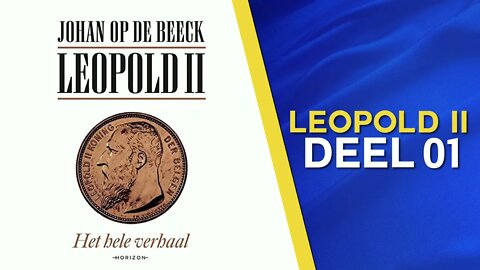 Johan Op De Beeck: Leopold II - Het Hele Verhaal (Klara Podcast Aflevering 1)