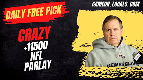 Daily Free Pick: Crazy +11500 NFL Week 18 Parlay