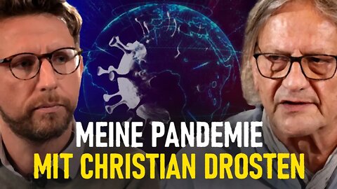 Meine Pandemie mit Christian Drosten - Walter van Rossum im Gespräch