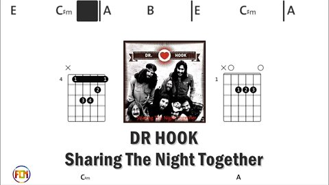 DR HOOK Sharing The Night Together - Guitar Chords & Lyrics HD