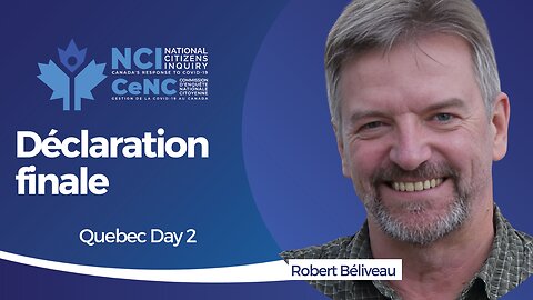Remarques Finales avec Robert Béliveau | Jour deux à Québec | CeNC