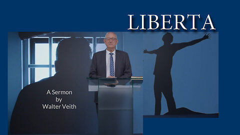 Sermone: Libertà di Walter Veith