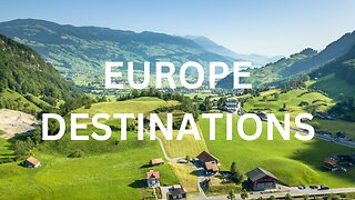 25 Most Beautiful Destinations in Europe - Travel Video