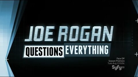 Joe Rogan Questions Everything - Episode 2 - Weaponized Weather