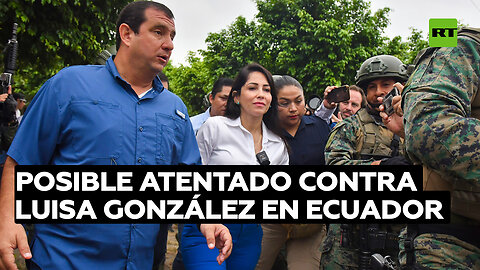La candidata ecuatoriana Luisa González confirma una alerta de posible atentado en su contra