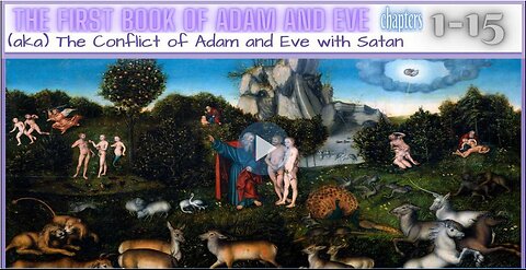 The Lost Book of Adam and Eve Chapters 1 - 15