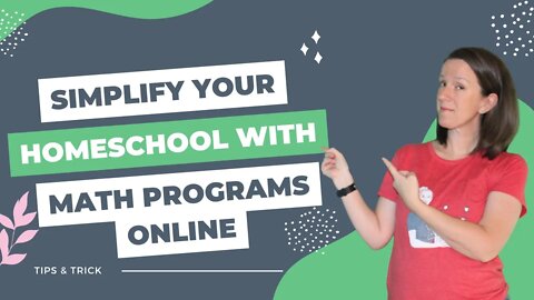 Simplify Your Homeschool With Math Programs Online | CTCMath