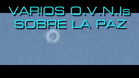 A.M.! VARIOS O.V.N.Is SOBRE LA PAZ