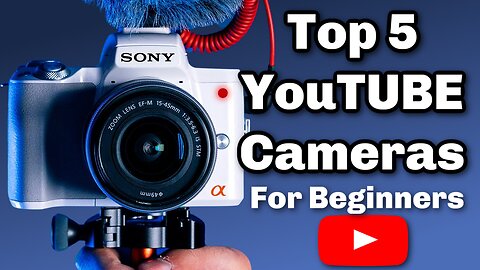 Top 5 YouTUBE Cameras for Beginners (Sony vs Panasonic vs Canon) Quick Guide