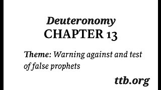 Deuteronomy Chapter 13 (Bible Study)