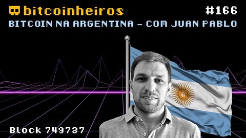 Bitcoin na Argentina - Com Juan Pablo