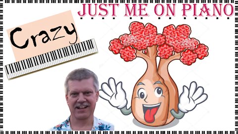 21st-Century Soul Cover by Just Me on Piano and Vocal - Crazy (Gnarls Barkley) - Barry Lough