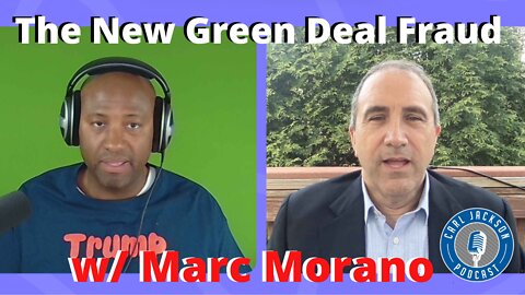The New Green Deal Fraud w/Marc Morano