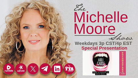 The Michelle Moore Show: Special Documentary 'Root Cause' (Feb 29, 2024)