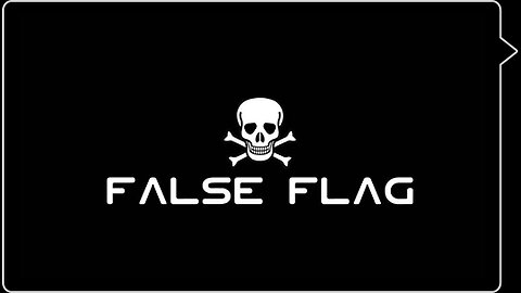 What are False Flags?