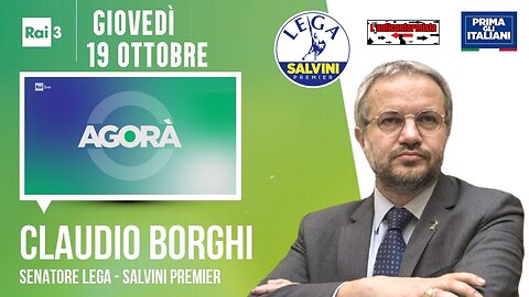 🔴 Interventi del Sen. Claudio Borghi ospite a "Agorà" (19/10/2023).