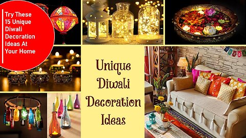 Try These 15 Unique Diwali Decoration Ideas At Your Home