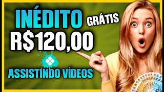 Ganhe R$120 Grátis Para ASSISTIR VIDEOS (NOVO) Como Ganhar Dinheiro!