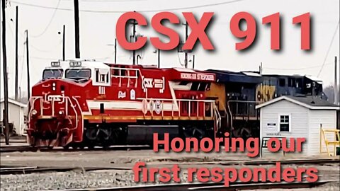 CSXT 911 Honoring our first responders. CSX 911 spirit of our first responders