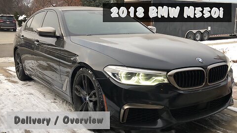 2018 BMW M550i - Delivery / Start up