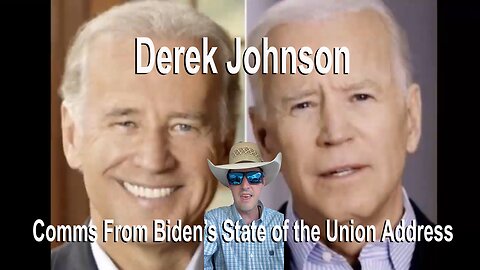 Derek Johnson Comms From Biden’s State of the Union Address