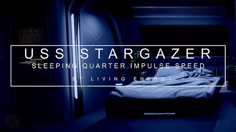 12 Hours | Star Trek Stargazer Sleeping Quarters | Impulse Speed | Sleep Sounds White Noise Ambience