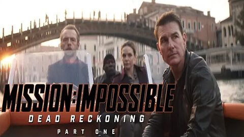 Mission: Impossible – Dead Reckoning Part One | Official Teaser Trailer (2023 Movie) - Tom Cruise