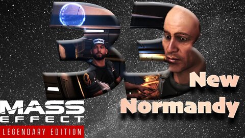 New Normandy [Mass Effect 2 (33) Lets Play]