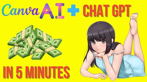 How to DRAW ANIME with CANVA AI and Use ChatGPT to MAKE MONEY from it