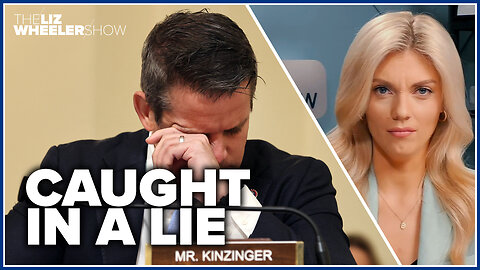 CNN sellout Adam Kinzinger caught in a massive lie