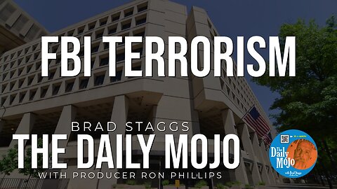 FBI Terrorism - The Daily Mojo 022824