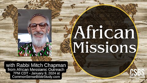 African Missions with Messianic Rabbi Mitch Chapman