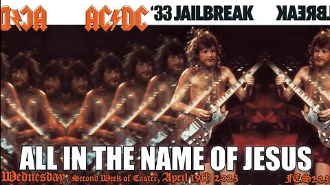 ’33 JAILBREAK “All in the Name of Jesus!” (FES223) #FATENZO #BASED #CATHOLIC #SHOW