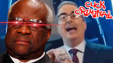 Cuck Comedian John Oliver Openly Bribes Justice Clarence Thomas