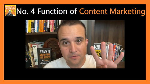 The Number Four Function of Content Marketing 📚